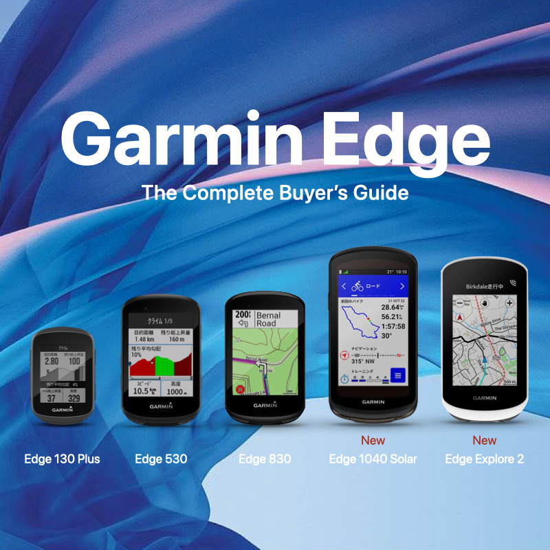 Garmin Edge 全5機種＜130Plus/530/830/1040Solar/Explore2＞比較 